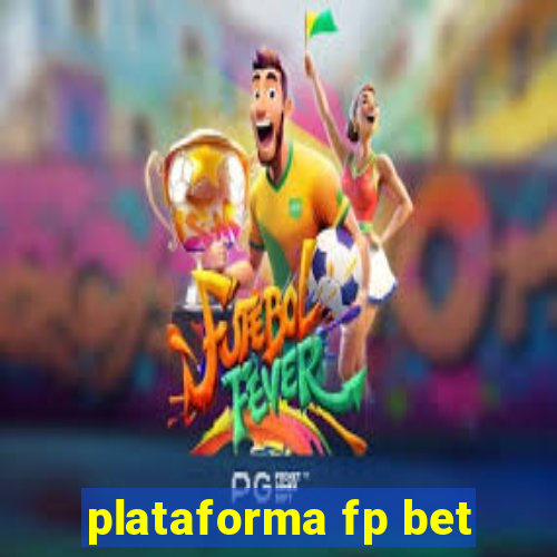 plataforma fp bet